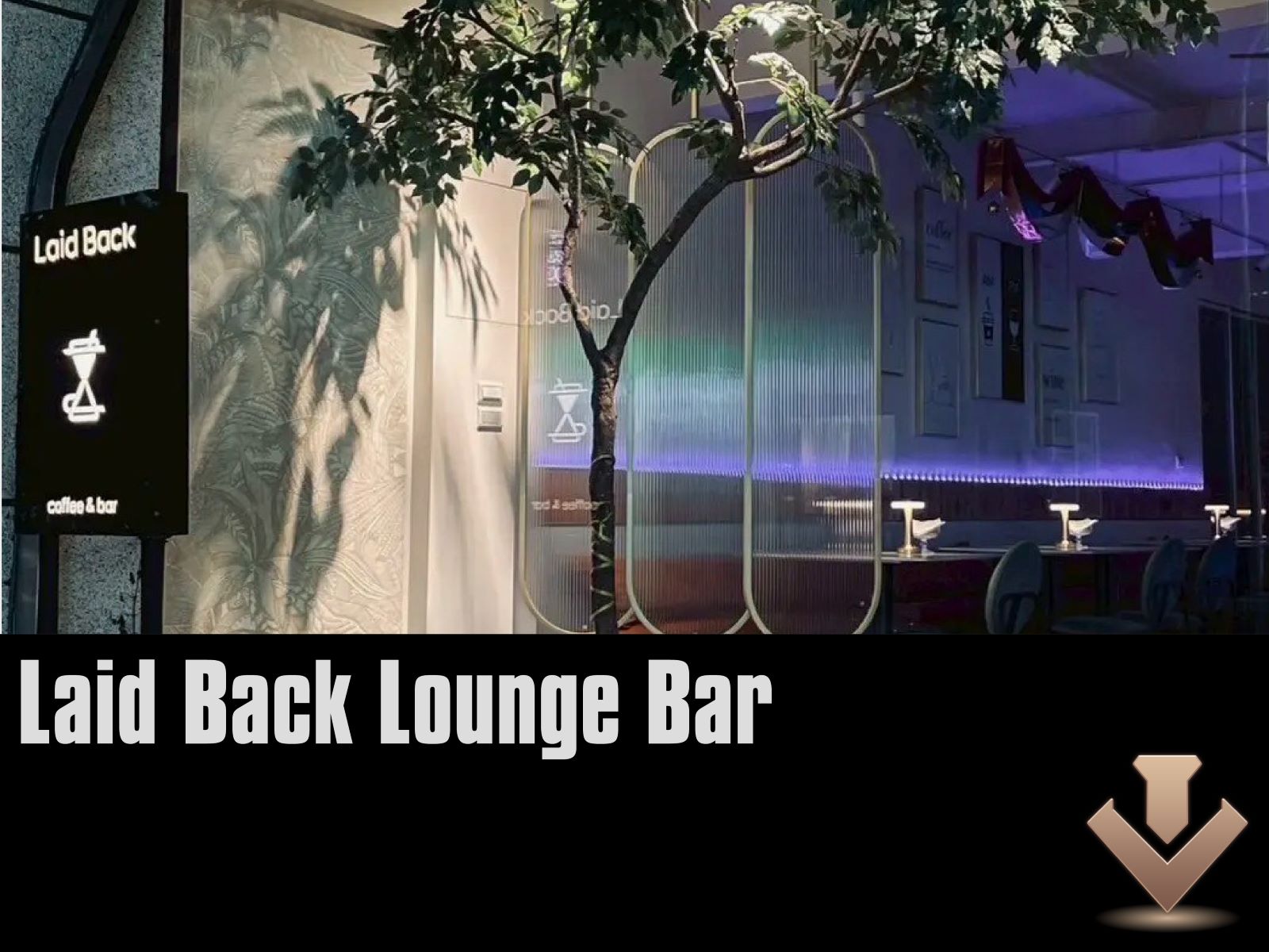 Laid Back Lounge Bar